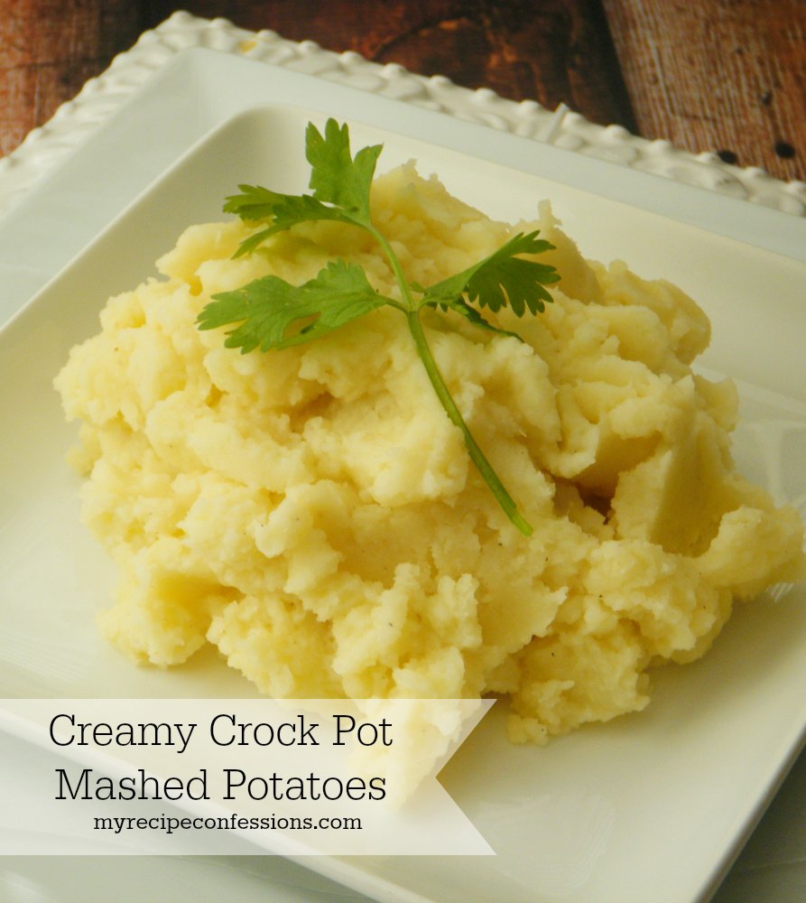 Creamy Crock Pot Mashed Potatoes