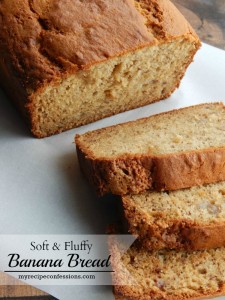 Soft and Fluffy Banana Bread. This is one of the best recipes you will ever find for banana bread! It is soft, fluffy and absolutely divine. You won't have to spend a lot of time in the kitchen with this recipe. It is extremely easy to make! I know you are going to love this bread so much you will want to eat it for breakfast, lunch, and dinner.