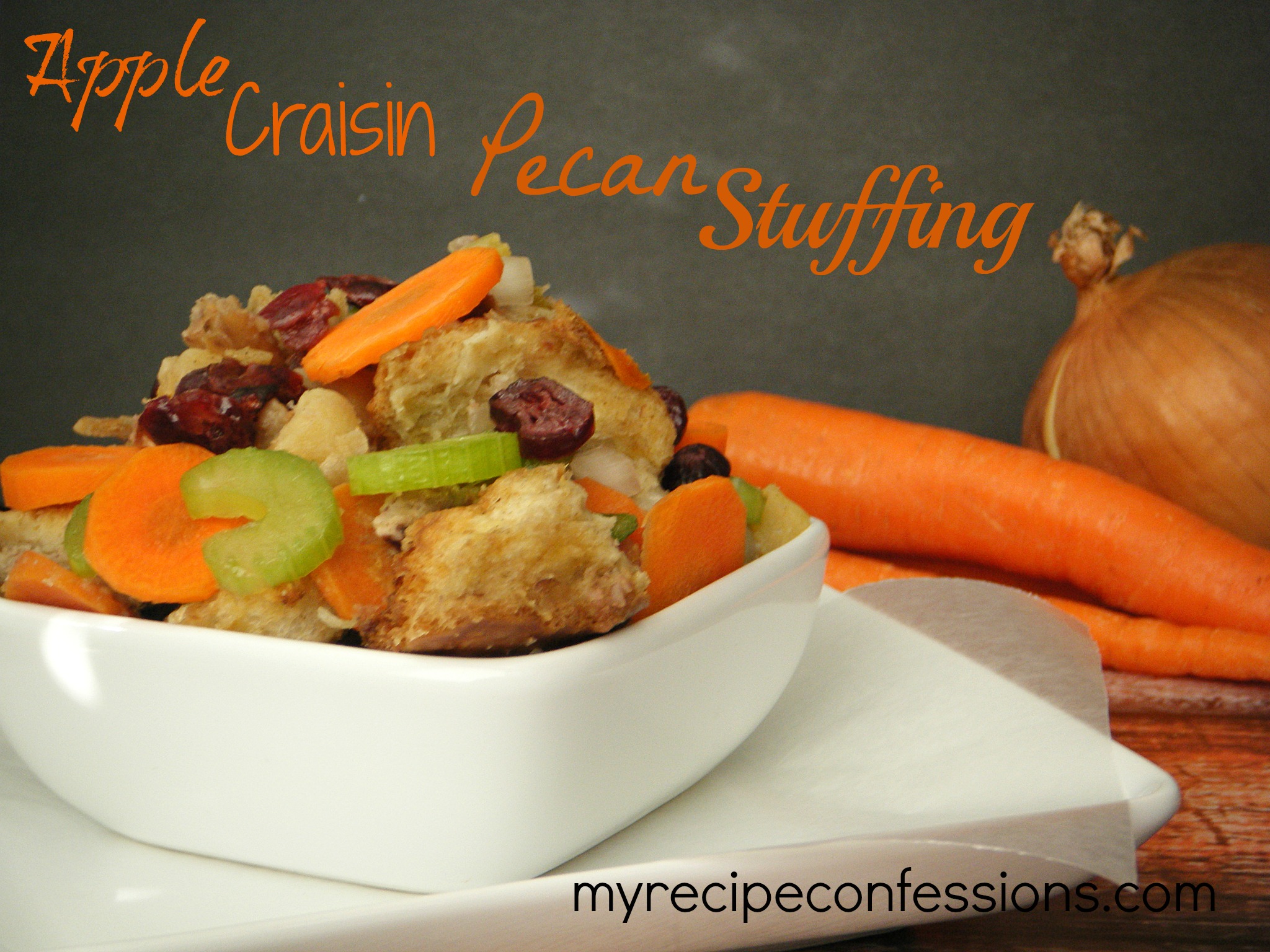 Apple Craisin Pecan Stuffing