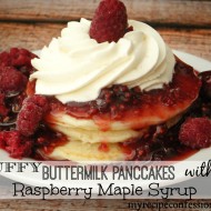 Fluffy Buttermilk Pancakes with Raspberry Maple Syrup