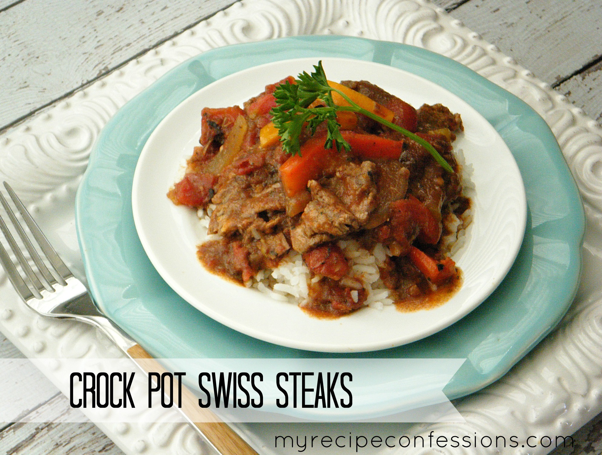 Crockpot Swiss Steaks My Recipe Confessions