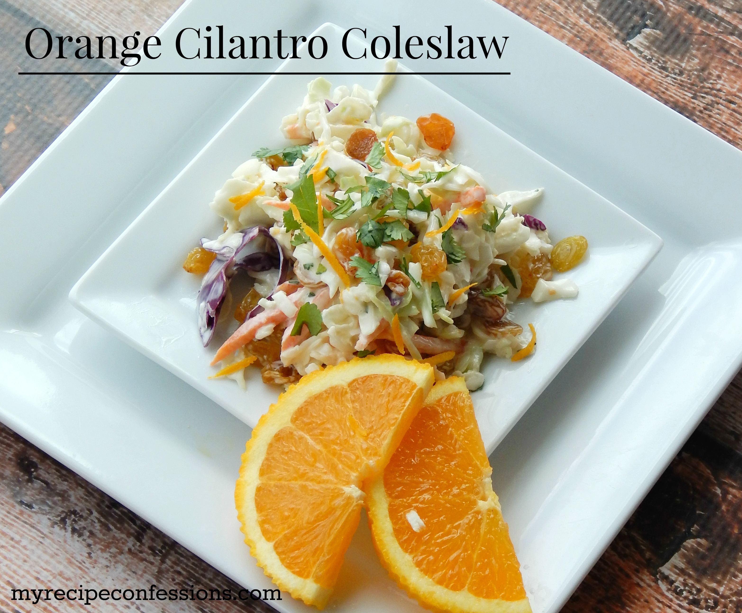 Orange Cilantro Coleslaw