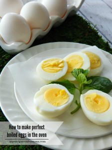 How to make perfect hard boiled eggs in the oven