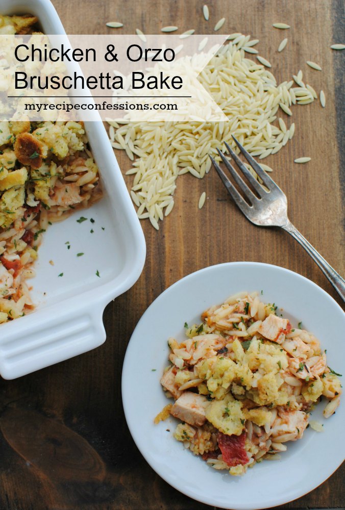 Chicken & Orzo Bruschetta Bake. I love that I don't have to spend all evening in the kitchen when I make this recipe. My kids always love chicken recipes, and this one is one of their favorites! I use rotisserie chicken, so it is super quick and easy to make. Trust me, you need to add this to your dinner recipes, because it is a recipe you will want to make over and over! 